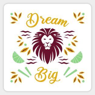 Dream big Sticker